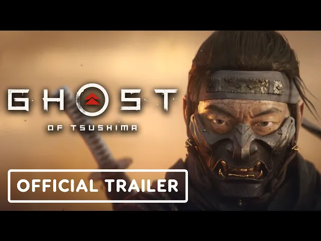 ghost of tsushima - official cinematic trailer